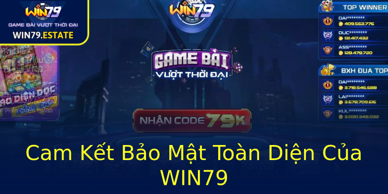 Cam Kết Bảo Mật Toàn Diện Của WIN79 Cam Kết Bảo Mật Toàn Diện Của WIN79