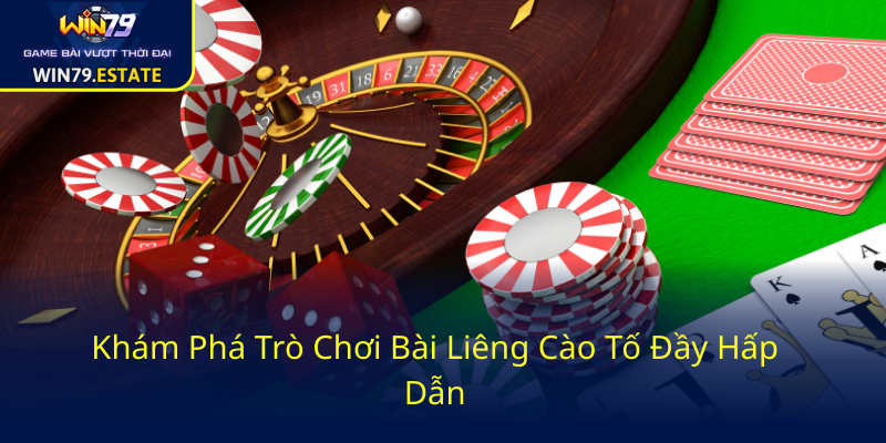 Khám Phá Trò Chơi Bài Liêng Cào Tố - Bí Quyết Thắng Lợi Trên WIN79 1 Kham Pha Tro Choi Bai Lieng Cao To Day Hap Dan0