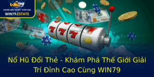 No Hu Oi The Kham Pha The Gioi Giai Tri Inh Cao Cung Win79