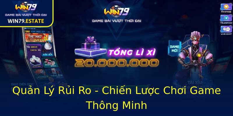 Quản Lý Rủi Ro - Chiến Lược Chơi Game Thông Minh Quản Lý Rủi Ro - Chiến Lược Chơi Game Thông Minh