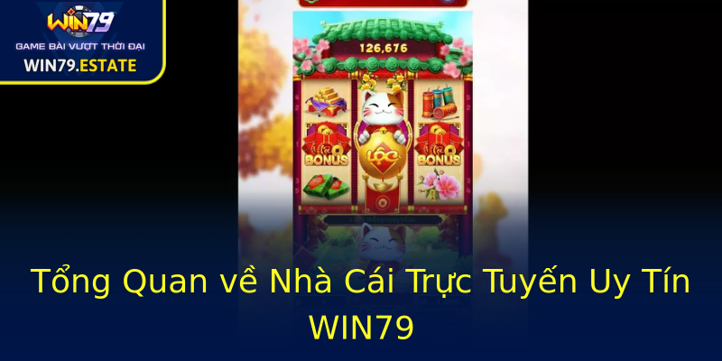 Tổng Quan về Nhà Cái Trực Tuyến Uy Tín WIN79 Tổng Quan về Nhà Cái Trực Tuyến Uy Tín WIN79
